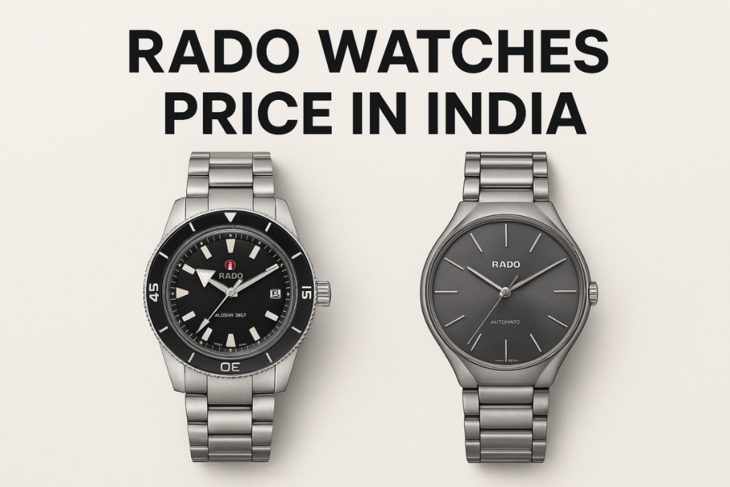 Rado Watches Price in India